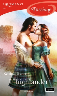 L'highlander (I Romanzi Passione) - Librerie.coop L'highlander (I Romanzi Passione) - Librerie.coop