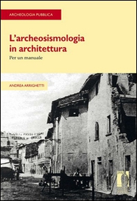 L'archeosismologia in architettura - Librerie.coop