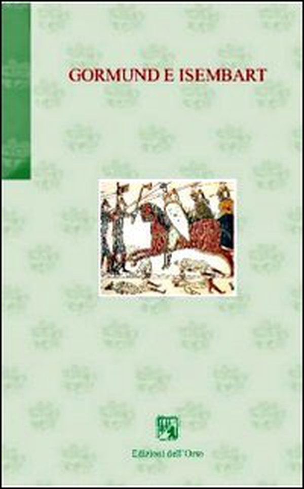 Gormund et Isembart - Librerie.coop Gormund et Isembart - Librerie.coop