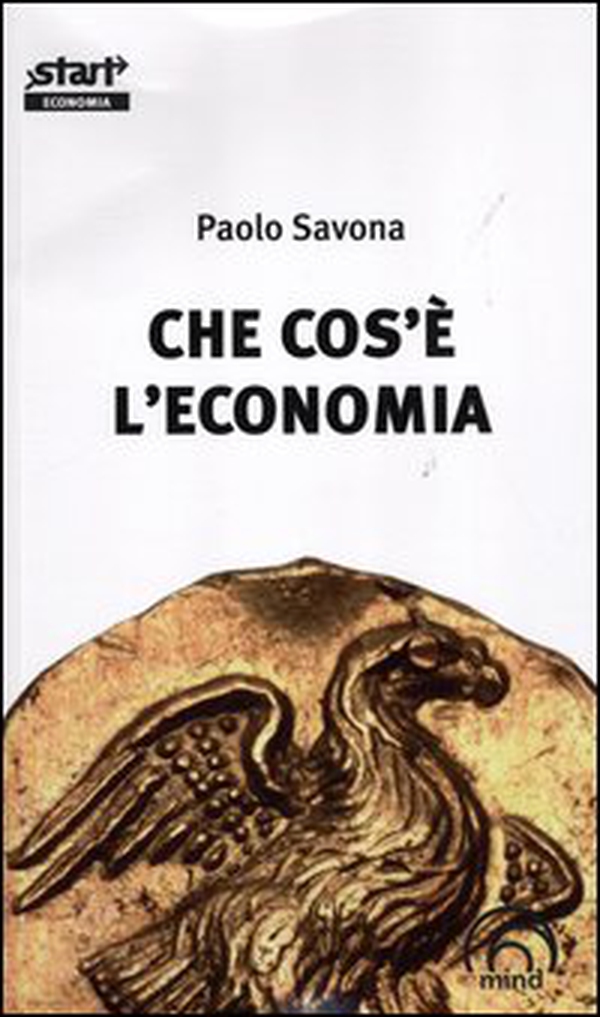 Che cos'è l'economia - Librerie.coop Che cos'è l'economia - Librerie.coop