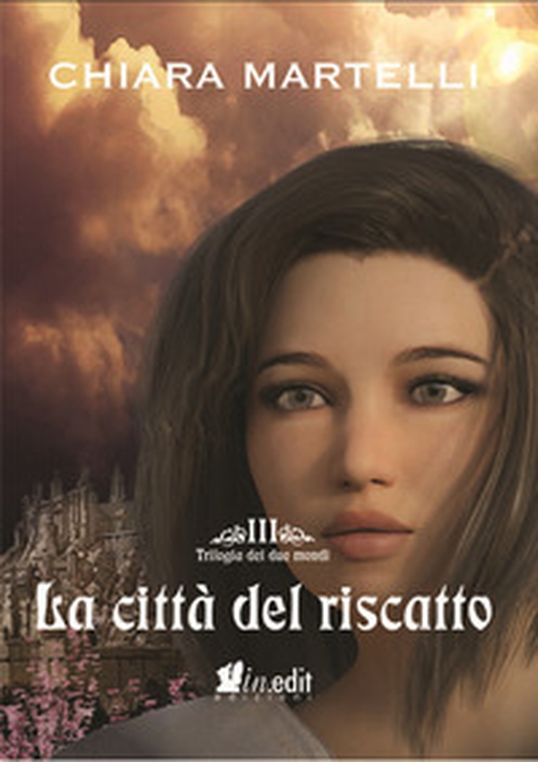 La città del riscatto. Trilogia dei due mondi - Librerie.coop La città del riscatto. Trilogia dei due mondi - Librerie.coop