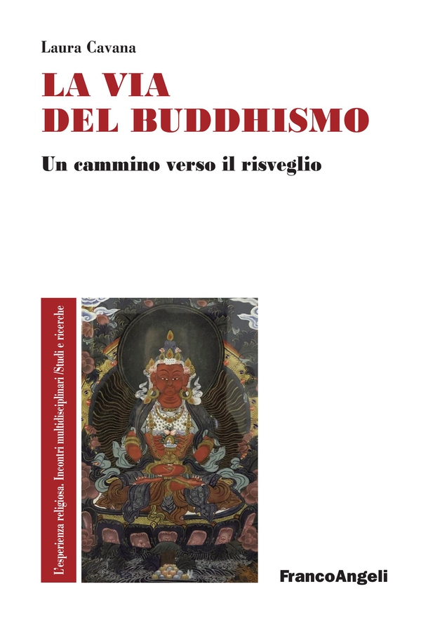 La Via del buddhismo - Librerie.coop La Via del buddhismo - Librerie.coop