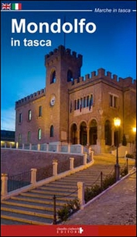 Mondolfo in tasca. Ediz. italiana e inglese - Librerie.coop