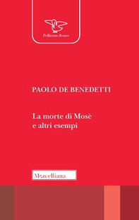 La morte di Mosè e altri esempi - Librerie.coop