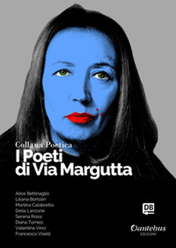 I poeti di Via Margutta. Collana poetica - Librerie.coop I poeti di Via Margutta. Collana poetica - Librerie.coop