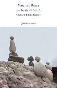 Le buste di Mimì. Cronaca di un'adozione - Librerie.coop