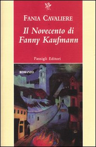 Il Novecento di Fanny Kaufmann - Librerie.coop