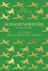 Schadenfreude - Librerie.coop