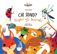 Chi sono? Scopri gli animali - Librerie.coop