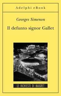 Il defunto signor Gallet - Librerie.coop