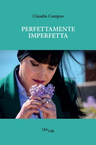 Perfettamente imperfetta - Librerie.coop Perfettamente imperfetta - Librerie.coop