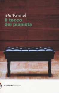 Il tocco del pianista - Librerie.coop