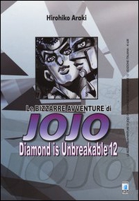 Diamond is unbreakable. Le bizzarre avventure di Jojo - Vol. 12 - Librerie.coop