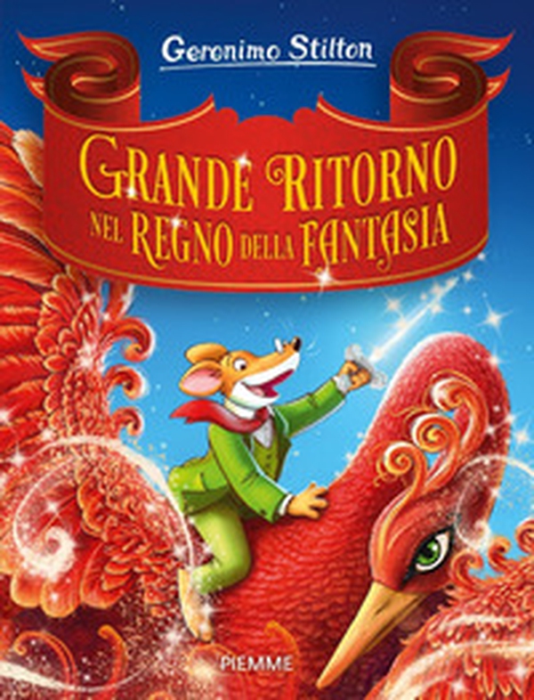 Grande ritorno nel Regno della Fantasia - Librerie.coop Grande ritorno nel Regno della Fantasia - Librerie.coop