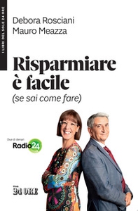 Risparmiare è facile (se sai come fare) - Librerie.coop Risparmiare è facile (se sai come fare) - Librerie.coop