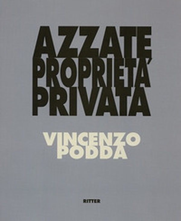 Azzate proprietà privata - Librerie.coop Azzate proprietà privata - Librerie.coop