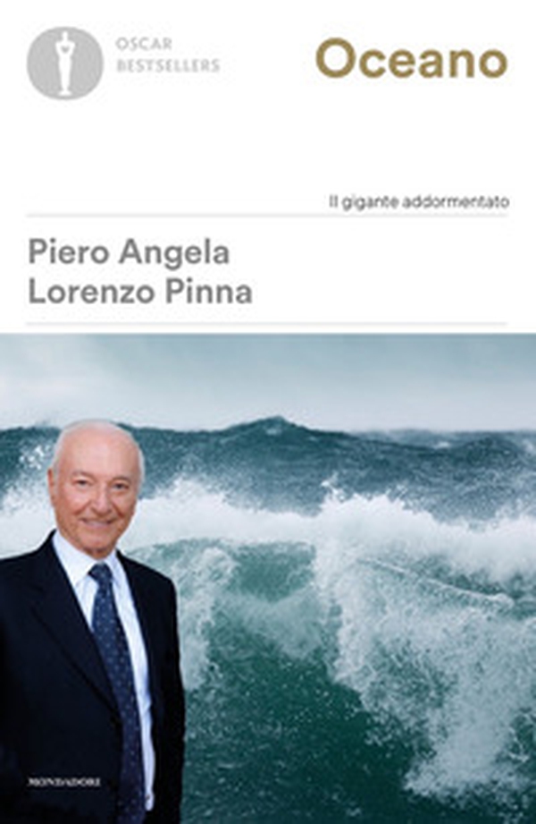 Oceano. Il gigante addormentato - Librerie.coop Oceano. Il gigante addormentato - Librerie.coop
