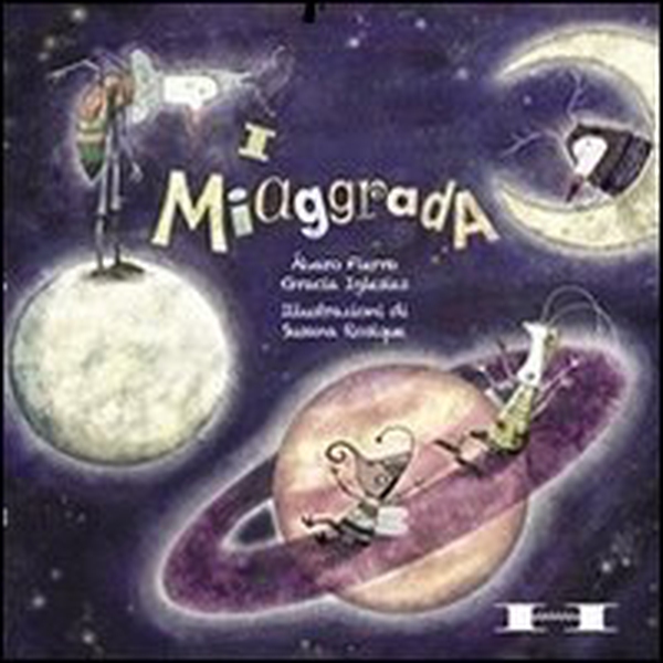 I Miaggrada - Librerie.coop I Miaggrada - Librerie.coop