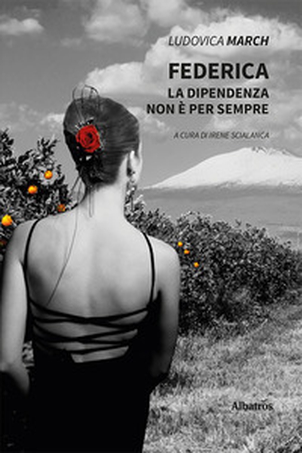 Federica. La dipendenza non è per sempre - Librerie.coop Federica. La dipendenza non è per sempre - Librerie.coop