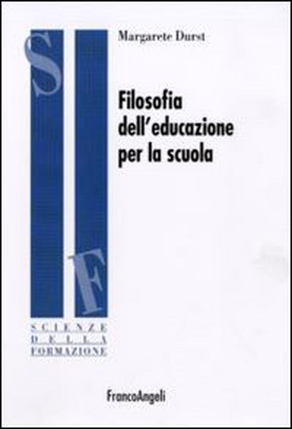Filosofia dell'educazione per la scuola - Librerie.coop Filosofia dell'educazione per la scuola - Librerie.coop