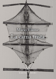 La carna trista - Librerie.coop La carna trista - Librerie.coop