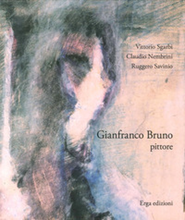 Gianfranco Bruno pittore - Librerie.coop Gianfranco Bruno pittore - Librerie.coop