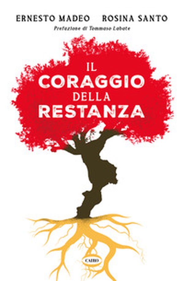 Il coraggio della restanza - Librerie.coop Il coraggio della restanza - Librerie.coop