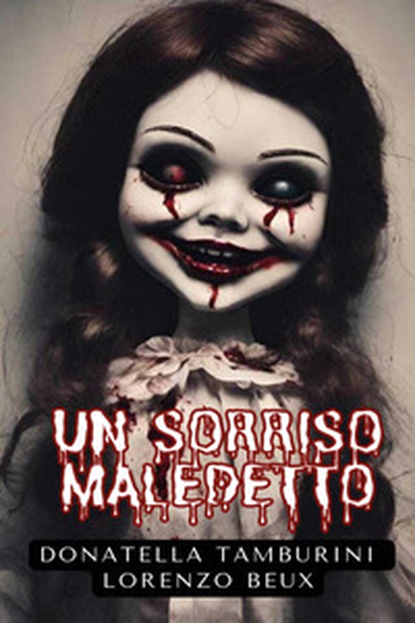 Un sorriso maledetto - Librerie.coop Un sorriso maledetto - Librerie.coop