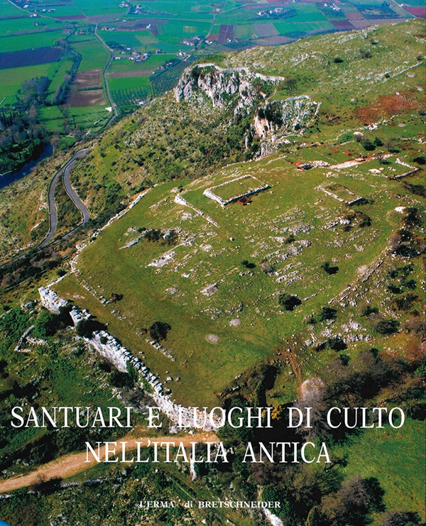 Santuari e luoghi di culto nell'Italia antica - Librerie.coop