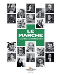 Le Marche. L'unicità delle molteplicità - Librerie.coop Le Marche. L'unicità delle molteplicità - Librerie.coop