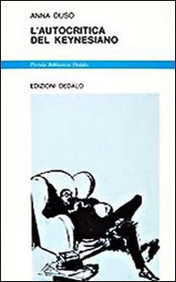 L'autocritica del keynesiano - Librerie.coop