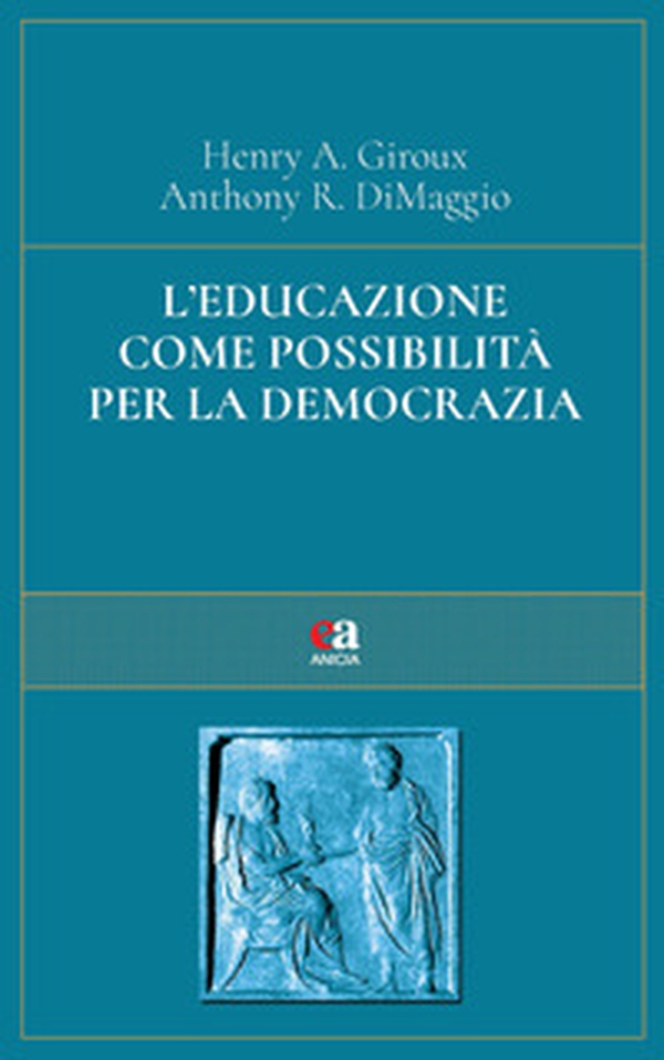 L'educazione come possibilità per la democrazia - Librerie.coop