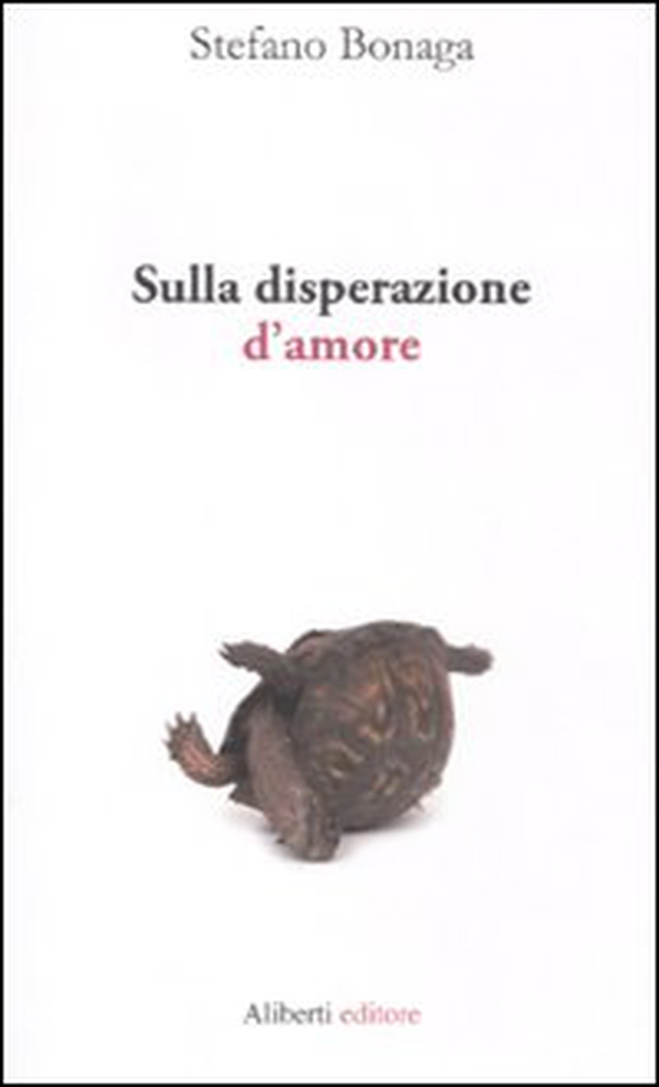 Sulla disperazione d'amore - Librerie.coop Sulla disperazione d'amore - Librerie.coop