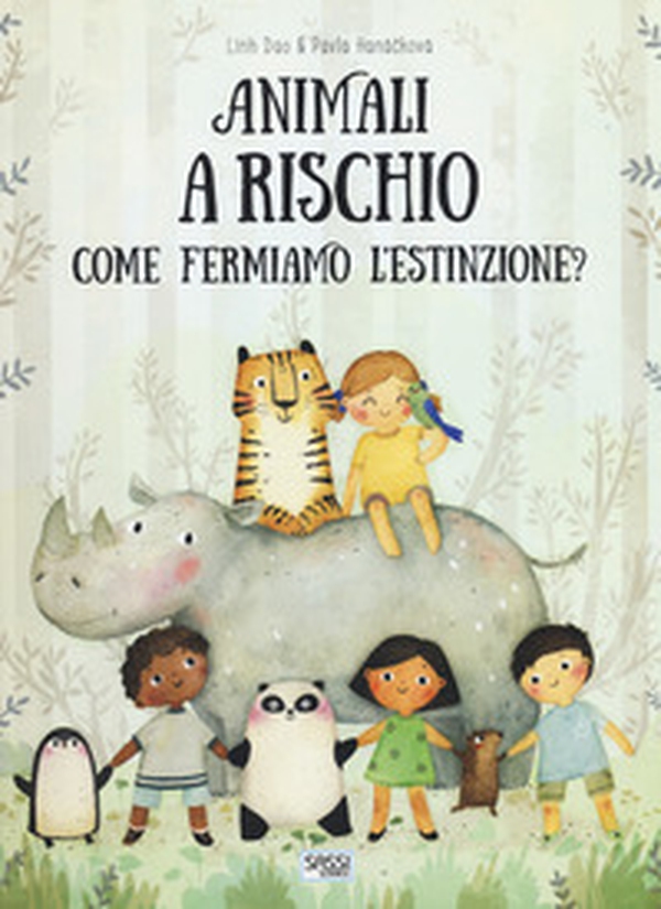 Animali a rischio. Come fermiamo l'estinzione? - Librerie.coop Animali a rischio. Come fermiamo l'estinzione? - Librerie.coop