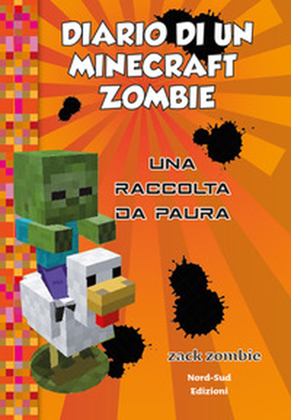Diario di un Minecraft Zombie. Una raccolta da paura - Librerie.coop Diario di un Minecraft Zombie. Una raccolta da paura - Librerie.coop