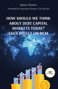 How should we think about debt capital markets today? ESG's effect on DCM - Librerie.coop