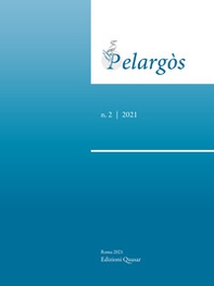 Pelargòs. Ediz. italiana, inglese e francese - Vol. 2 - Librerie.coop