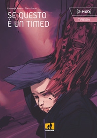 Se questo è un Timed. Timed Tiresia - Librerie.coop