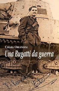 Una Bugatti da guerra - Librerie.coop