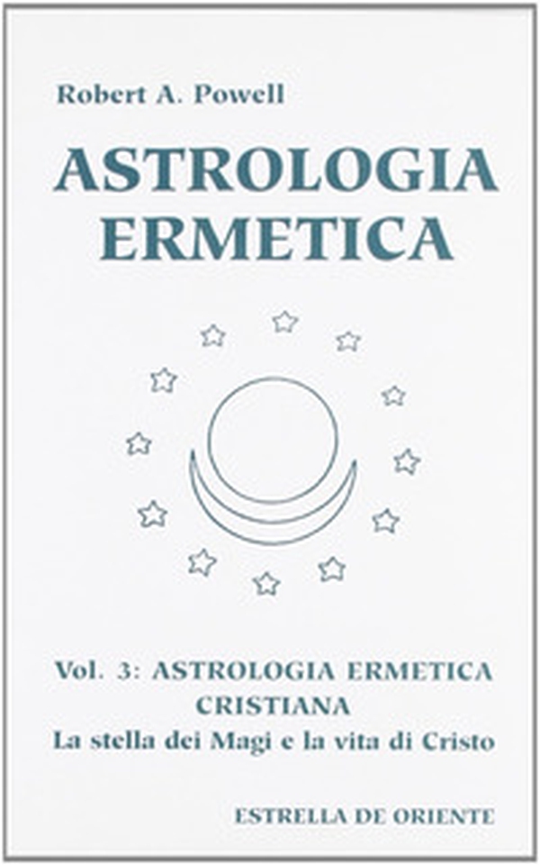 Astrologia ermetica - Librerie.coop Astrologia ermetica - Librerie.coop