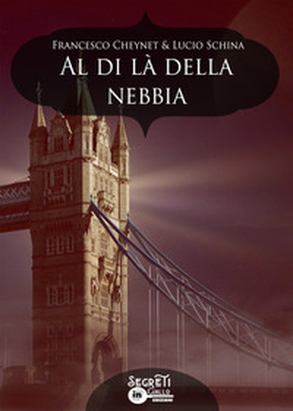 Al di là della nebbia - Librerie.coop Al di là della nebbia - Librerie.coop