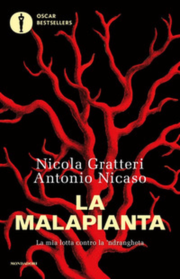 La malapianta. La mia lotta contro la 'ndrangheta - Librerie.coop La malapianta. La mia lotta contro la 'ndrangheta - Librerie.coop