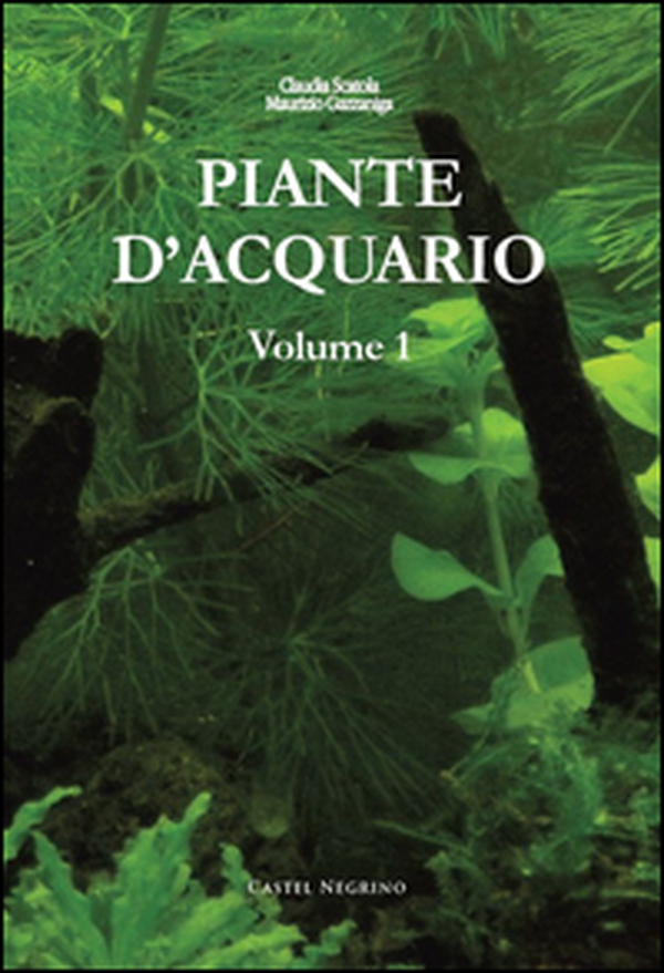 Piante d'acquario - Vol. 1 - Librerie.coop Piante d'acquario - Vol. 1 - Librerie.coop