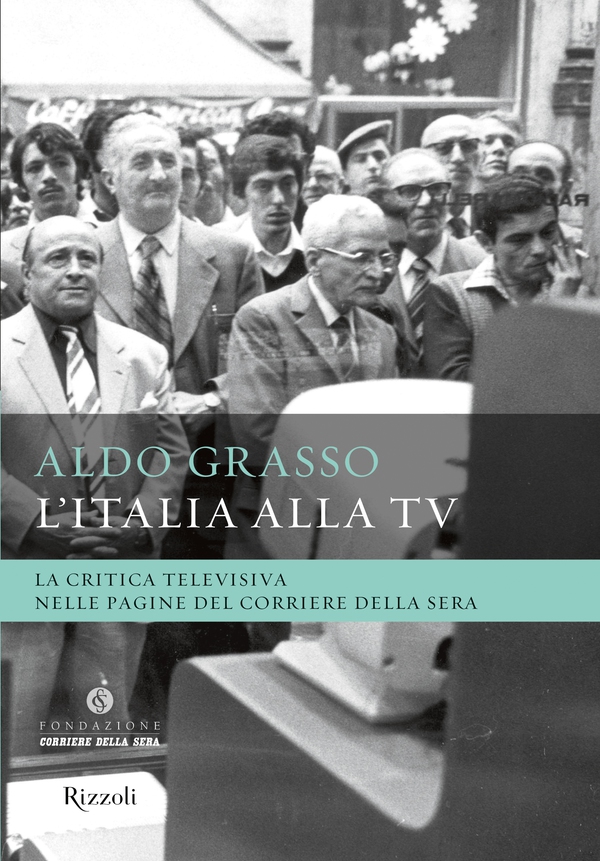 L'Italia alla TV - Librerie.coop L'Italia alla TV - Librerie.coop