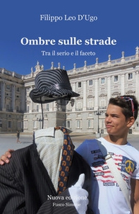 Ombre sulle strade. Tra il serio e il faceto - Librerie.coop