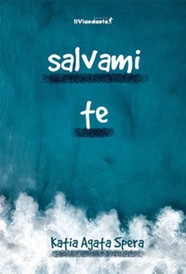 Salvami te - Librerie.coop Salvami te - Librerie.coop