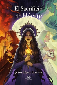 El sacrificio de Hécate - Librerie.coop