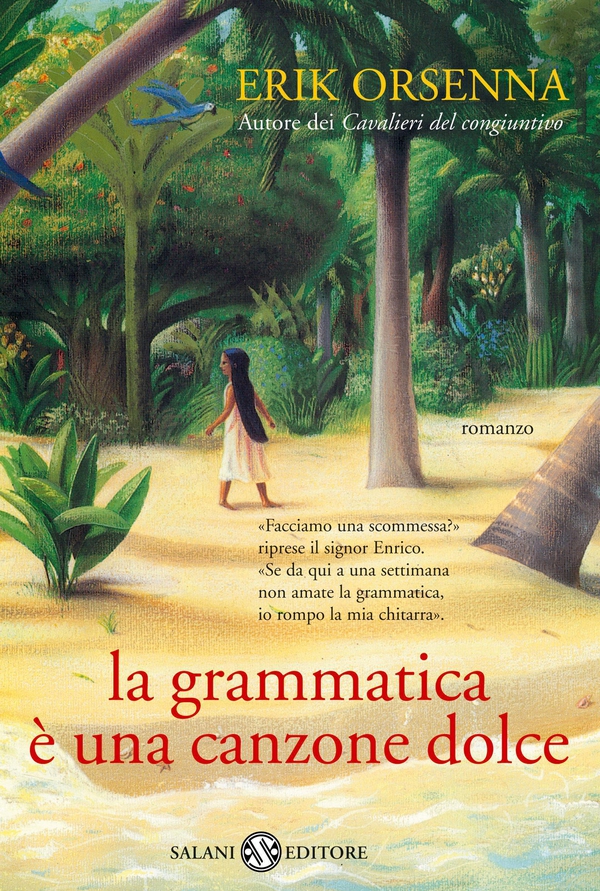 La grammatica è una canzone dolce - Librerie.coop La grammatica è una canzone dolce - Librerie.coop