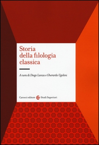 Storia della filologia classica - Librerie.coop