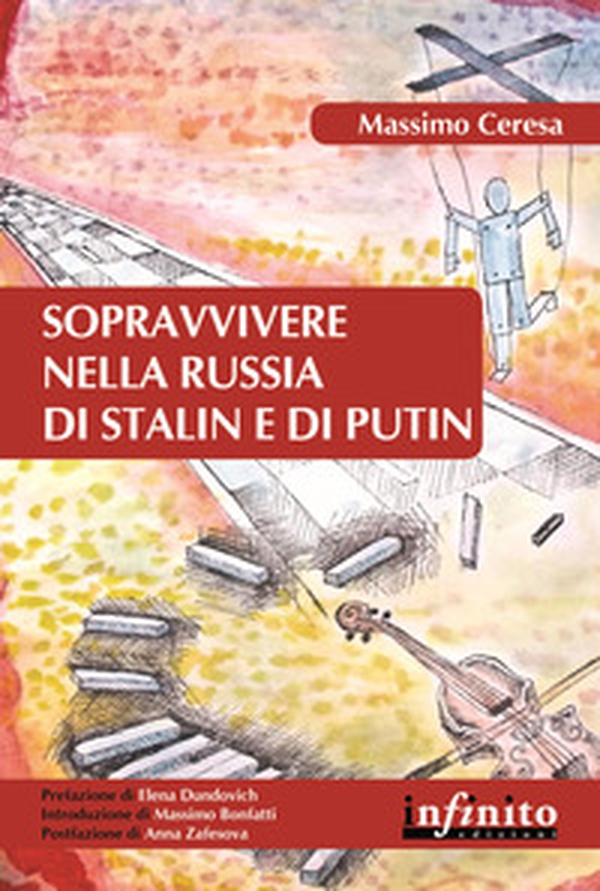 Sopravvivere nella Russia di Stalin e di Putin - Librerie.coop Sopravvivere nella Russia di Stalin e di Putin - Librerie.coop